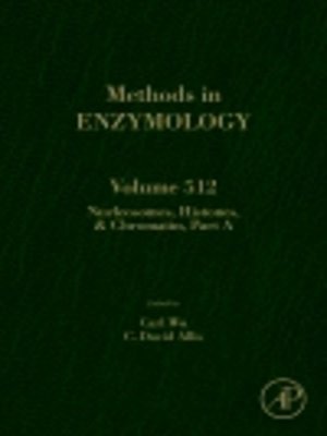 cover image of Nucleosomes, Histones and Chromatin Part A